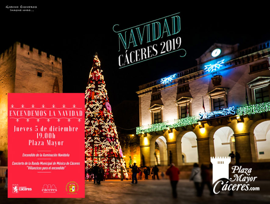 Encendido de las Luces de Navidad en Cáceres en la Plaza Mayor